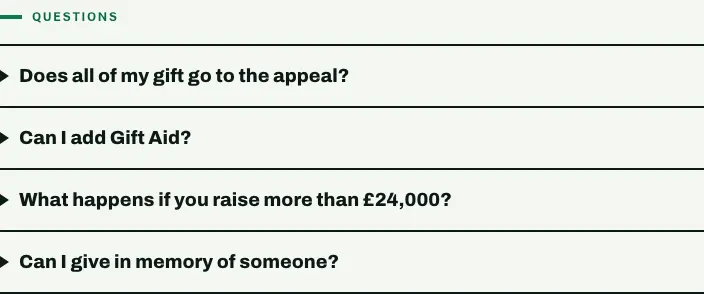 The Questions section on the campaign page, with four questions you can open, starting with "Does all of my gift go to the appeal?" and "Can I add Gift Aid?"