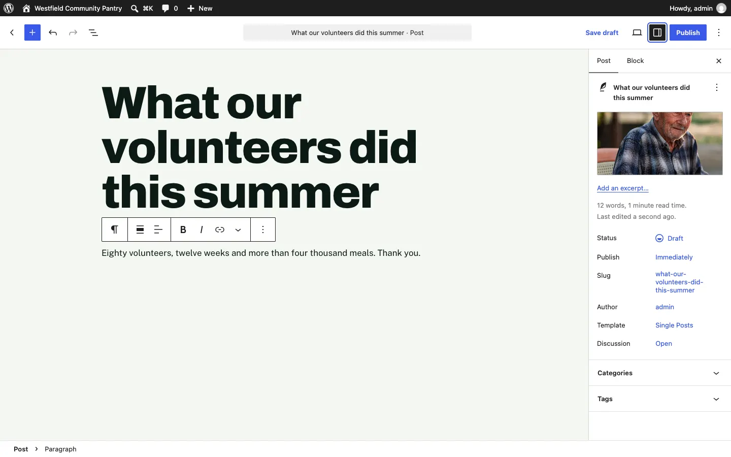 A new post with its title and first paragraph, and on the right the Post settings panel with one of the sample photos as the featured image, Add an excerpt, Status Draft, Publish Immediately, and the Categories and Tags sections