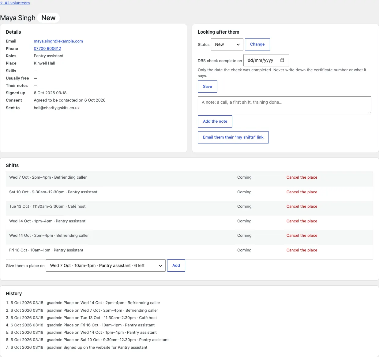 Maya Singh's record, marked New: Details on the left, Looking after them on the right with Status, DBS check complete on, a note box and Email them their my shifts link, then her Shifts with Cancel the place links and a History list