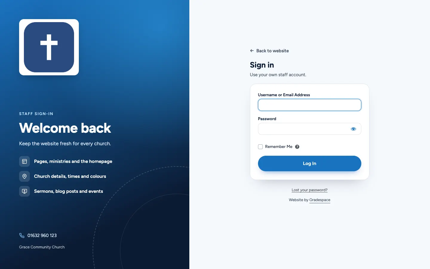 The staff sign-in page: on the left, a panel in the brand colour with the logo, a welcome line, what staff look after here and the phone number; on the right, Back to website, Sign in, "Use your own staff account.", Username or Email Address, Password, Remember Me, a Log In button, Lost your password? and Website by Gradespace