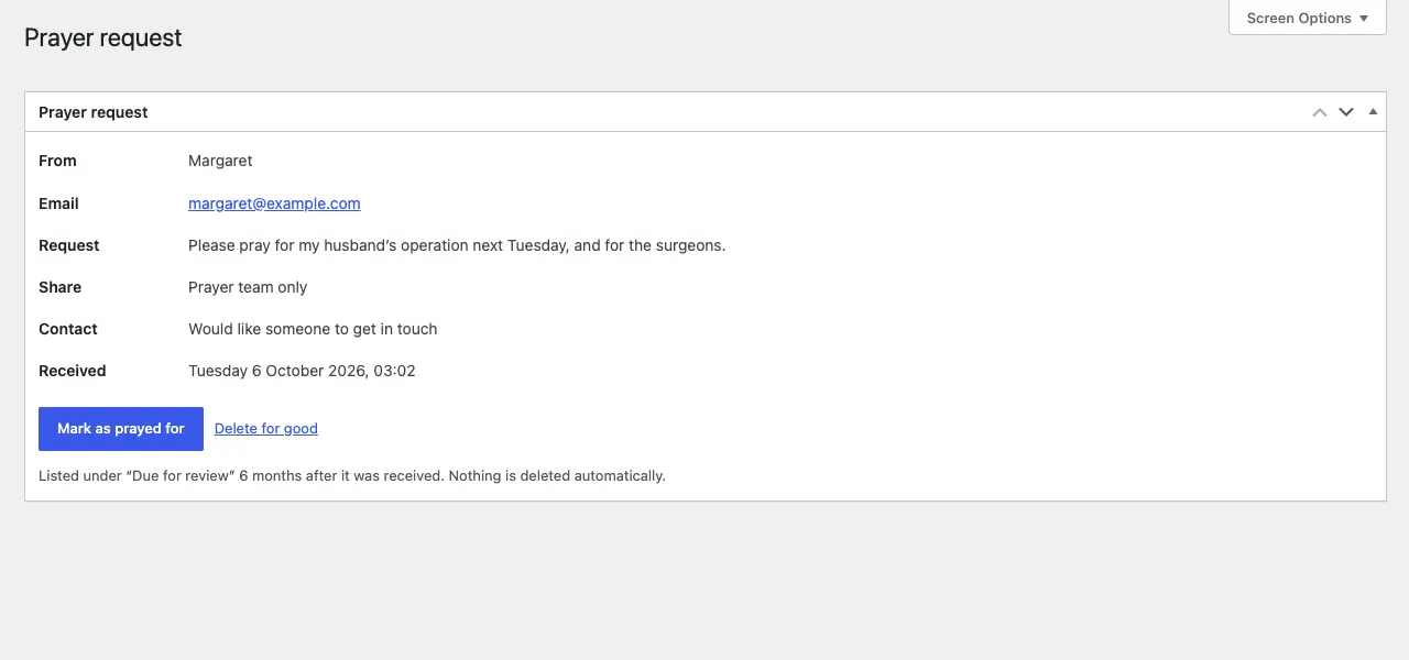 The Prayer request screen for Margaret: her email, the request about her husband's operation, Share: Prayer team only, Contact: Would like someone to get in touch, the date received, and the Mark as prayed for and Delete for good buttons