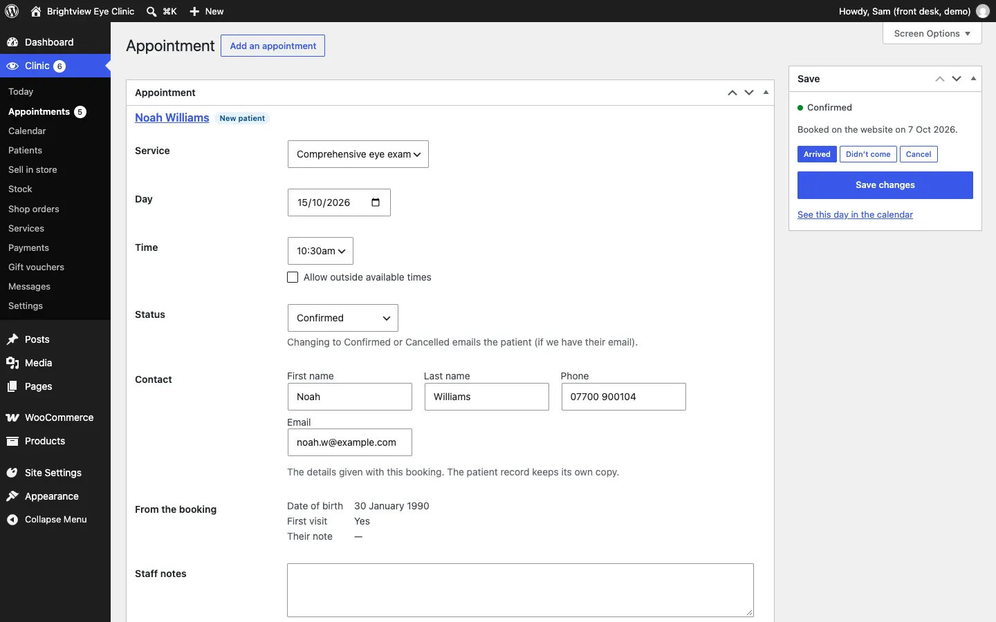 A confirmed appointment for Noah Williams: the Save box shows Confirmed, Booked on the website on 7 Oct 2026, and the Arrived, Didn't come and Cancel buttons