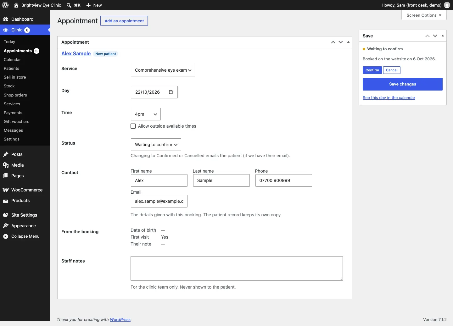 An online request opened: the Save box shows Waiting to confirm, Booked on the website on 6 Oct 2026, and Confirm and Cancel buttons; the Appointment panel shows Alex Sample marked New patient, the service, day, time, status, contact details, what they said when booking and a Staff notes box