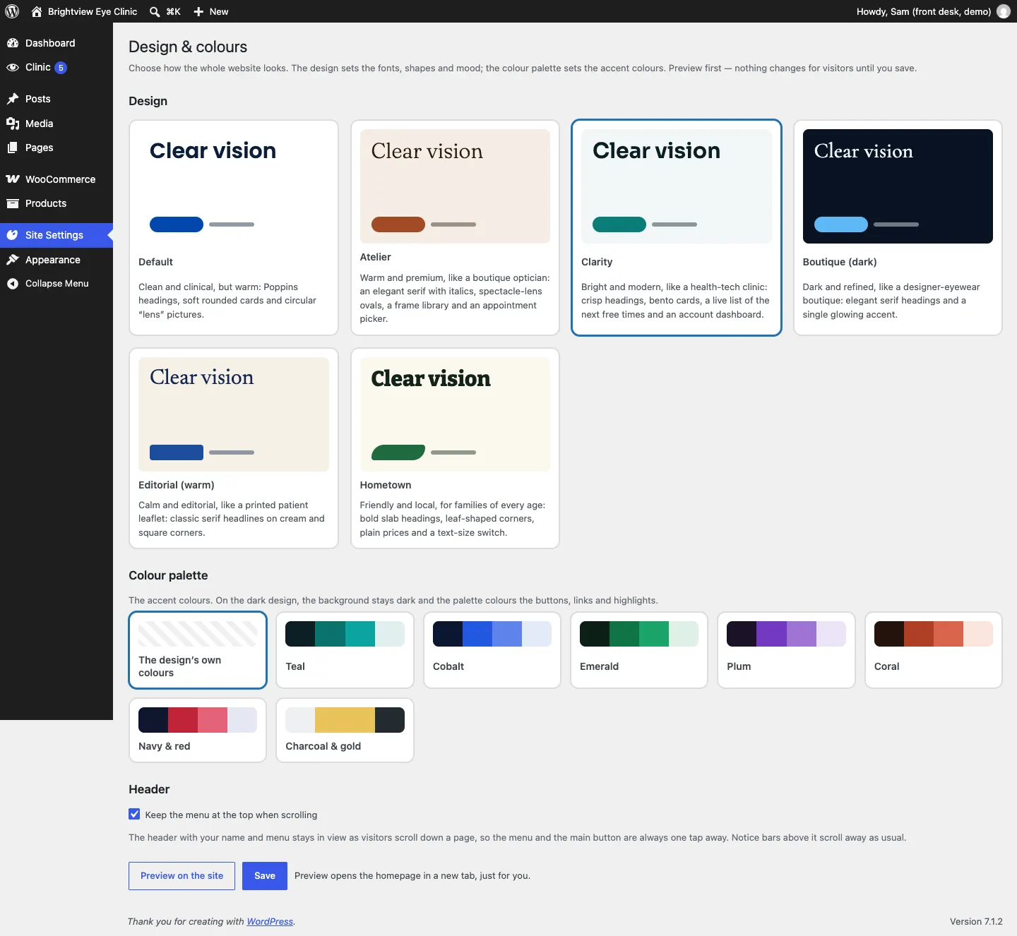 The Design & colours screen with six design cards (Default, Atelier, Clarity, Boutique (dark), Editorial (warm), Hometown), the Colour palette choices from The design's own colours to Charcoal & gold, the Keep the menu at the top when scrolling tick box, and the Preview on the site and Save buttons