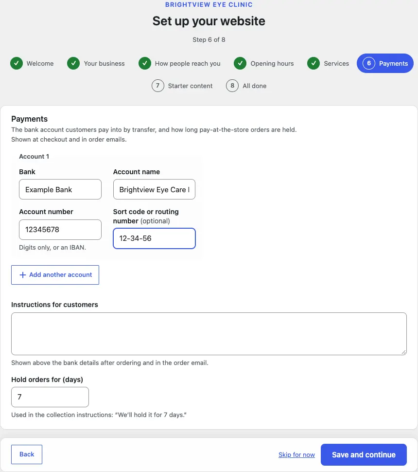 Step 6 of 8, Payments: Account 1 with Example Bank, the account name, account number 12345678 and sort code 12-34-56, an Add another account button, an Instructions for customers box and Hold orders for 7 days