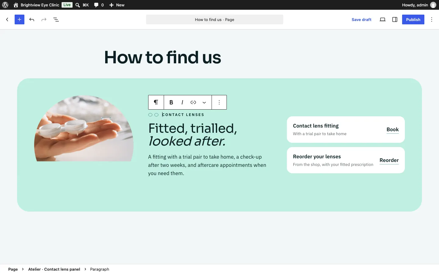 A page open in the editor with a paragraph selected: a small toolbar above it shows the paragraph, bold, italic and link buttons, and the address and contact details in the section fill themselves in from the settings