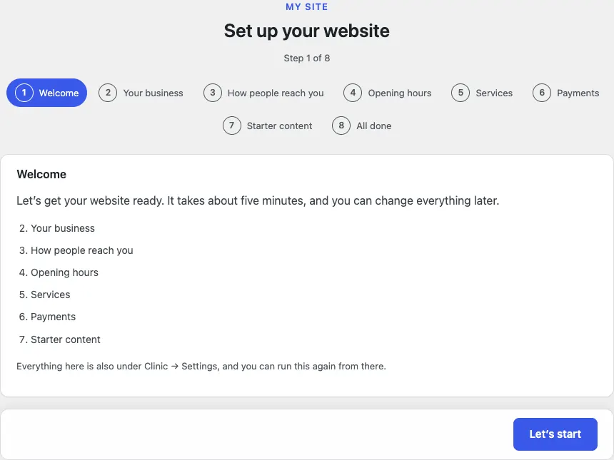 Step 1, Welcome: "Let's get your website ready. It takes about five minutes, and you can change everything later." with the numbered list of the steps ahead and a Let's start button