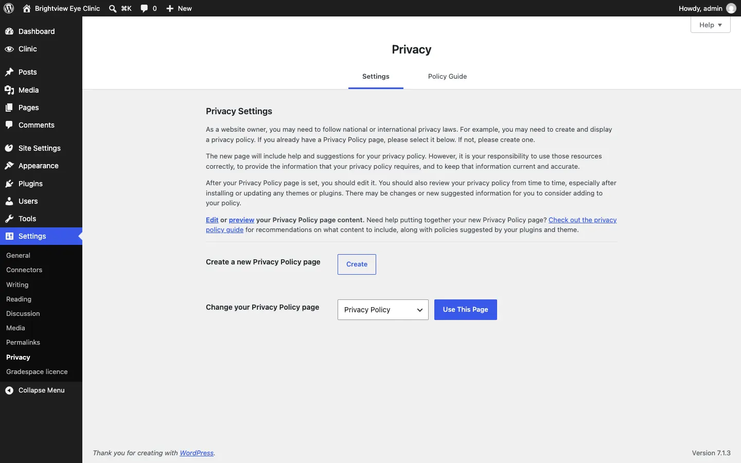 The WordPress Privacy settings screen, with a Create button for a new Privacy Policy page and "Change your Privacy Policy page" set to Privacy Policy, with a Use This Page button