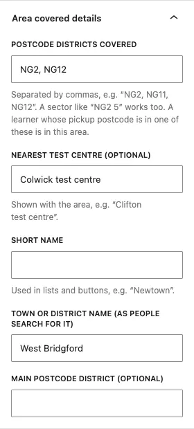 The Area covered details panel, with NG2, NG12 in Postcode districts covered, Colwick test centre as the nearest test centre, an empty Short name, West Bridgford as the town name and an empty Main postcode district