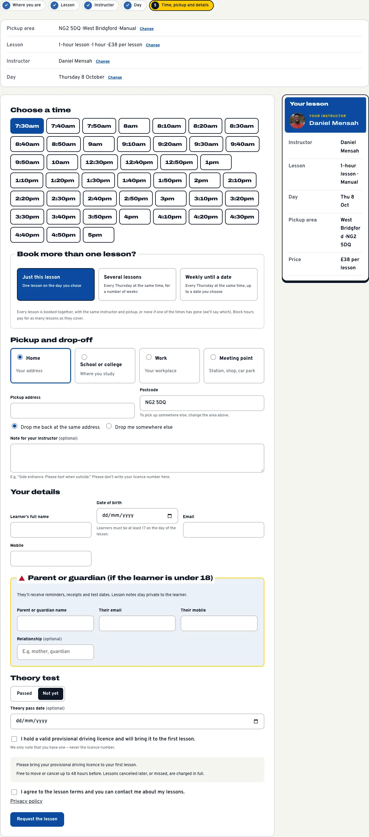 The pickup and details part of the last step, with Home chosen, the pickup address and postcode, the drop-off choice, the note for the instructor, the learner's details, the Parent or guardian box, the theory test choice, the provisional licence tick box and the Request the lesson button