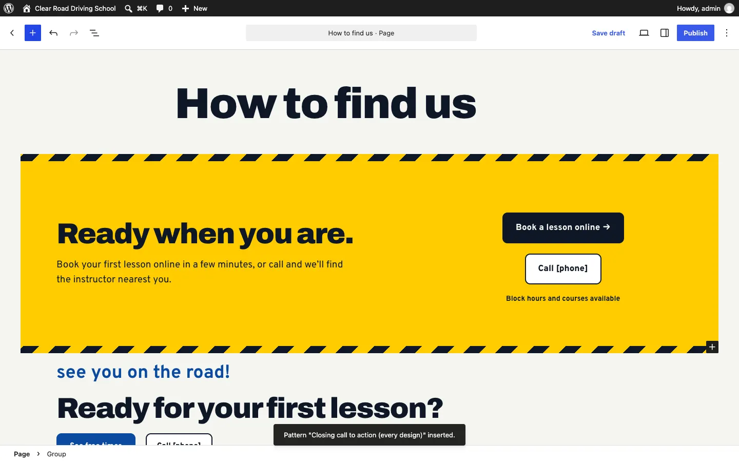 A contact section added to a new page titled "How to find us", showing the address with Get directions, the phone number and email filled in from the settings, with the message 'Pattern … inserted.' at the bottom