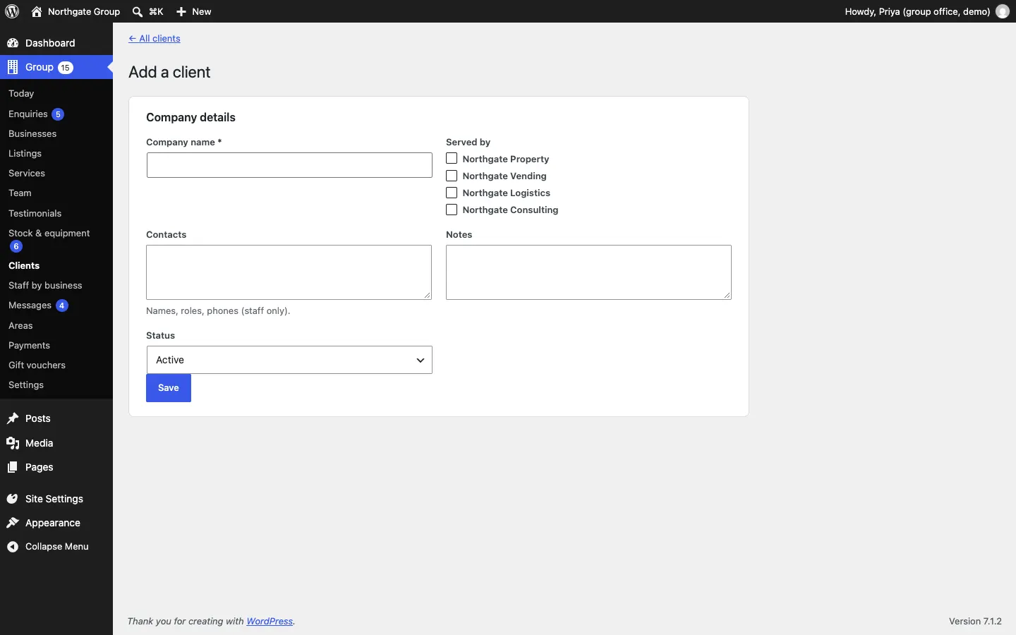 The Add a client form with Company name, the Served by tick boxes for Northgate Property, Vending, Logistics and Consulting, Contacts, Notes, Status (Active or Closed) and a Save button