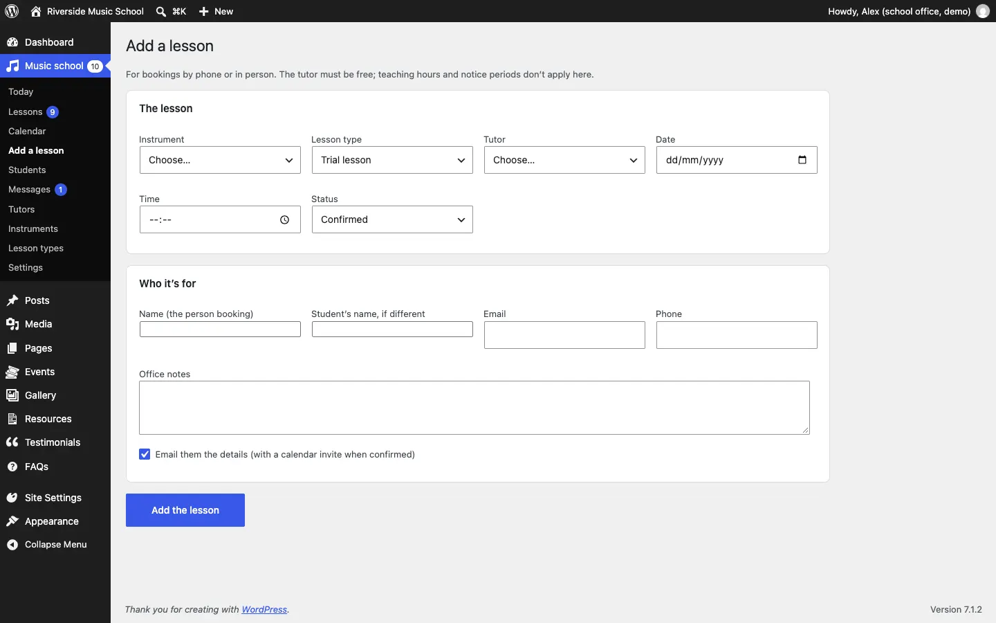 The Add a lesson form: The lesson with Instrument, Lesson type, Tutor, Date, Time and Status, then Who it's for with name, student's name, email, phone and office notes, the email tick box and the Add the lesson button