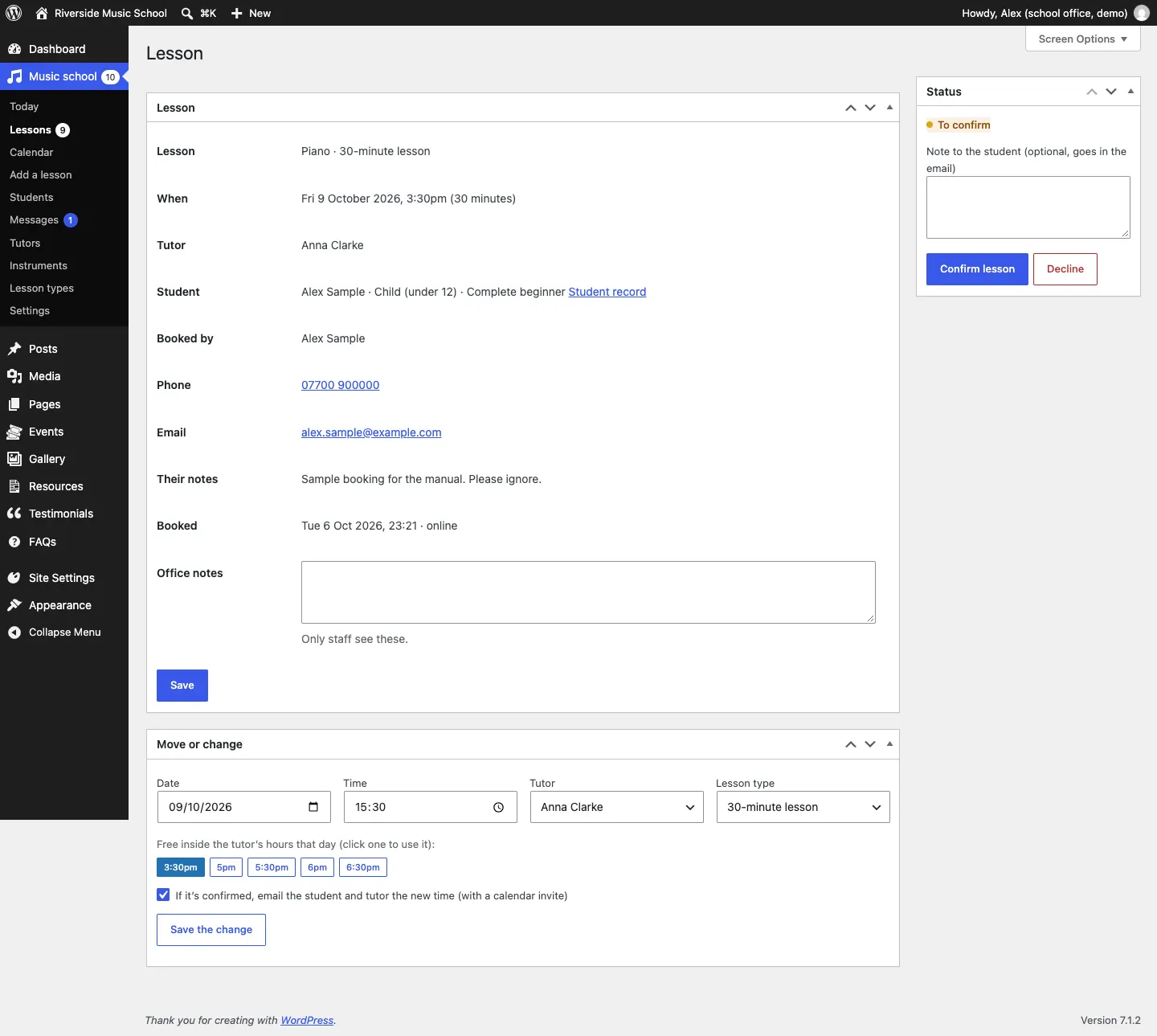 A lesson waiting to be confirmed: the Lesson box with the lesson, when, tutor, student, who booked, phone, email, their notes and when it was booked, the Office notes box, and on the right the Status box with To confirm, a note box, and Confirm lesson and Decline buttons. Below, the Move or change box