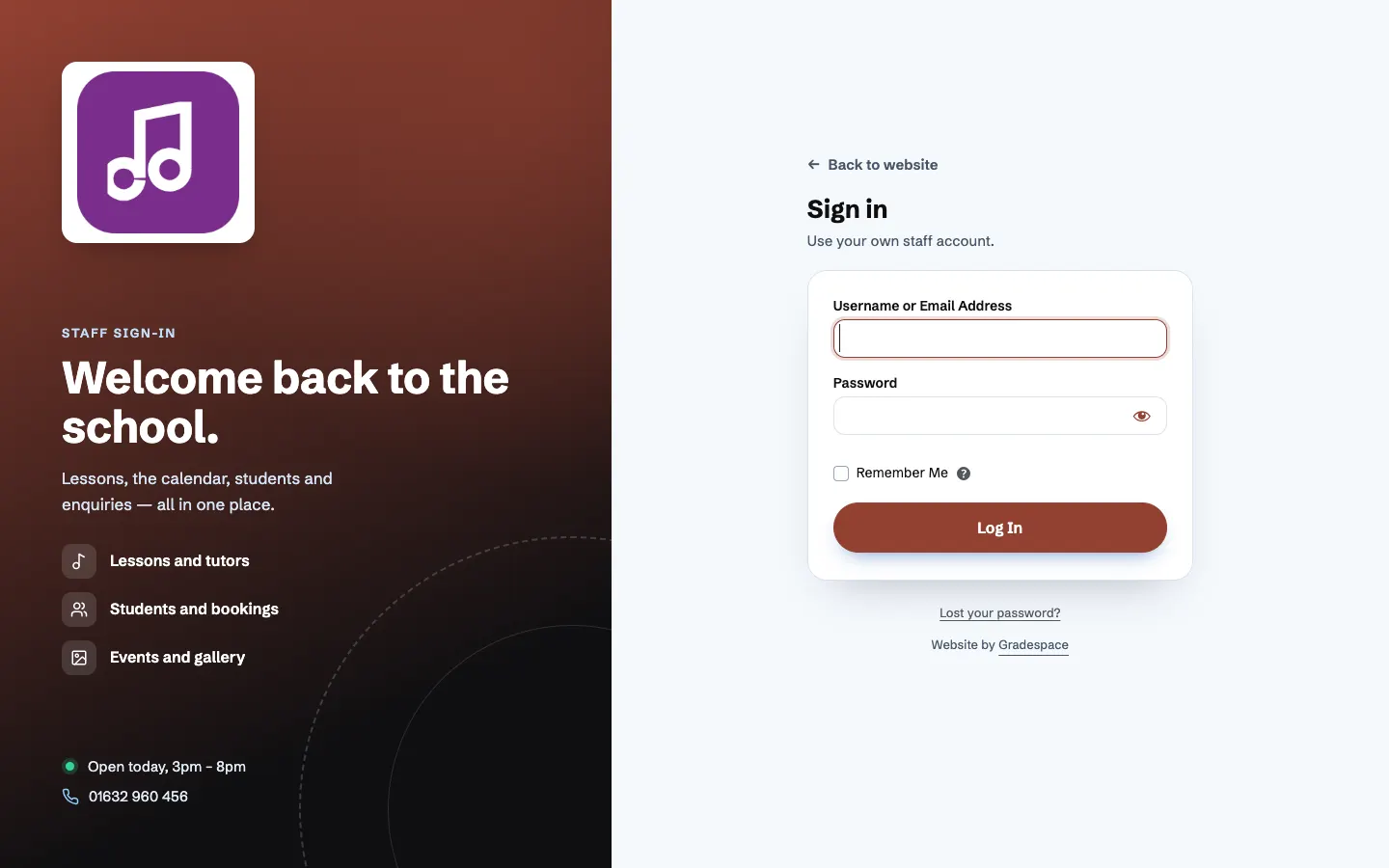 The staff sign-in page: on the left, a panel in the brand colour with the logo, a welcome line, what staff look after here and the phone number; on the right, Back to website, Sign in, "Use your own staff account.", Username or Email Address, Password, Remember Me, a Log In button, Lost your password? and Website by Gradespace