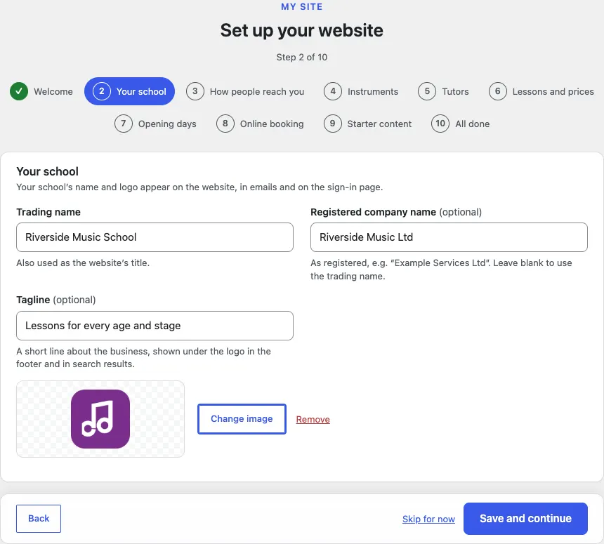 Step 2 of 10, Your school, filled in with Riverside Music School, Riverside Music Ltd and the tagline Lessons for every age and stage, and the sample logo in the logo box with Change image and Remove next to it