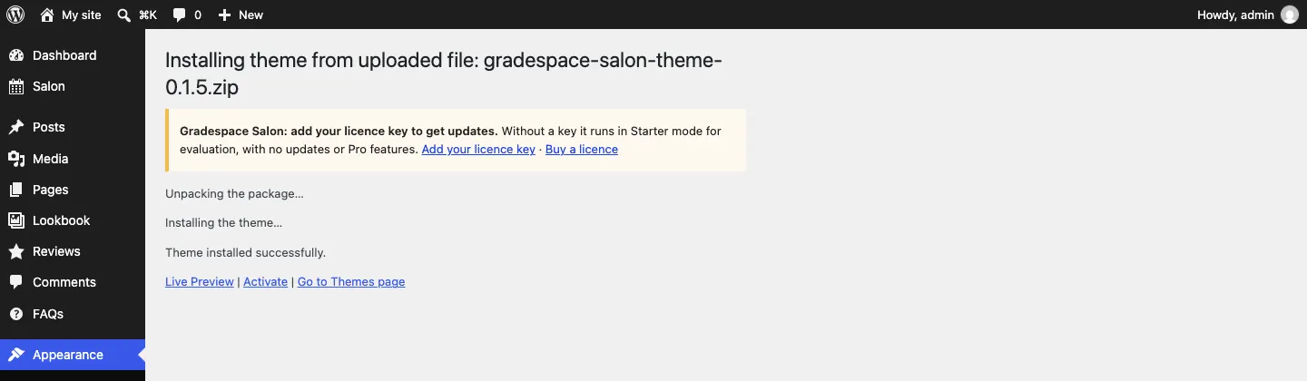 The message "Installing theme from uploaded file: gradespace-salon-theme-….zip ... Theme installed successfully." with Live Preview, Activate and Go to Themes page links
