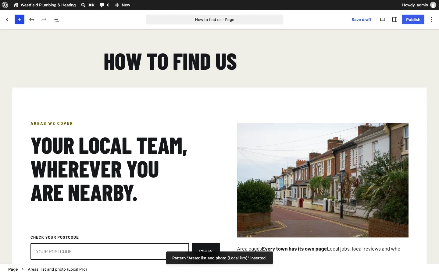 A contact section added to a new page titled "How to find us", showing the address with Get directions, the phone number and email filled in from the settings, with the message 'Pattern … inserted.' at the bottom