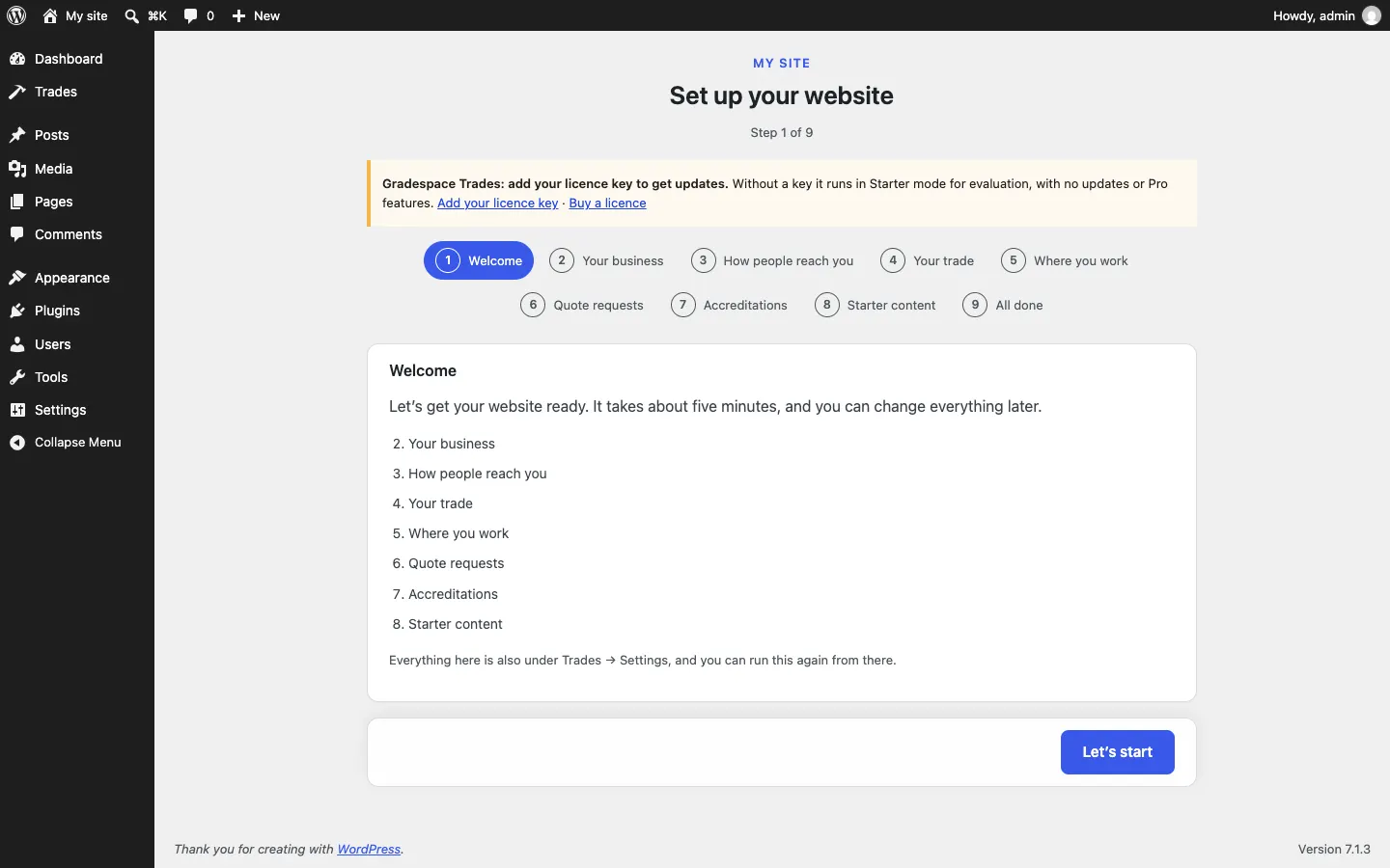 The setup wizard after the Gradespace Trades plugin is activated, now with the kit's own steps in the bar, and the yellow notice "Gradespace Trades: add your licence key to get updates" with links Add your licence key and Buy a licence