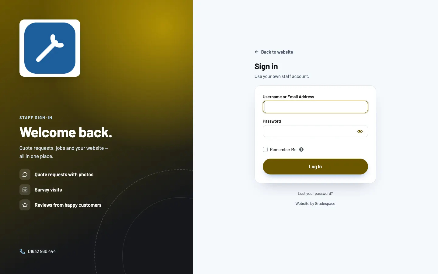 The staff sign-in page: on the left, a panel in the brand colour with the logo, a welcome line, what staff look after here and the phone number; on the right, Back to website, Sign in, "Use your own staff account.", Username or Email Address, Password, Remember Me, a Log In button, Lost your password? and Website by Gradespace