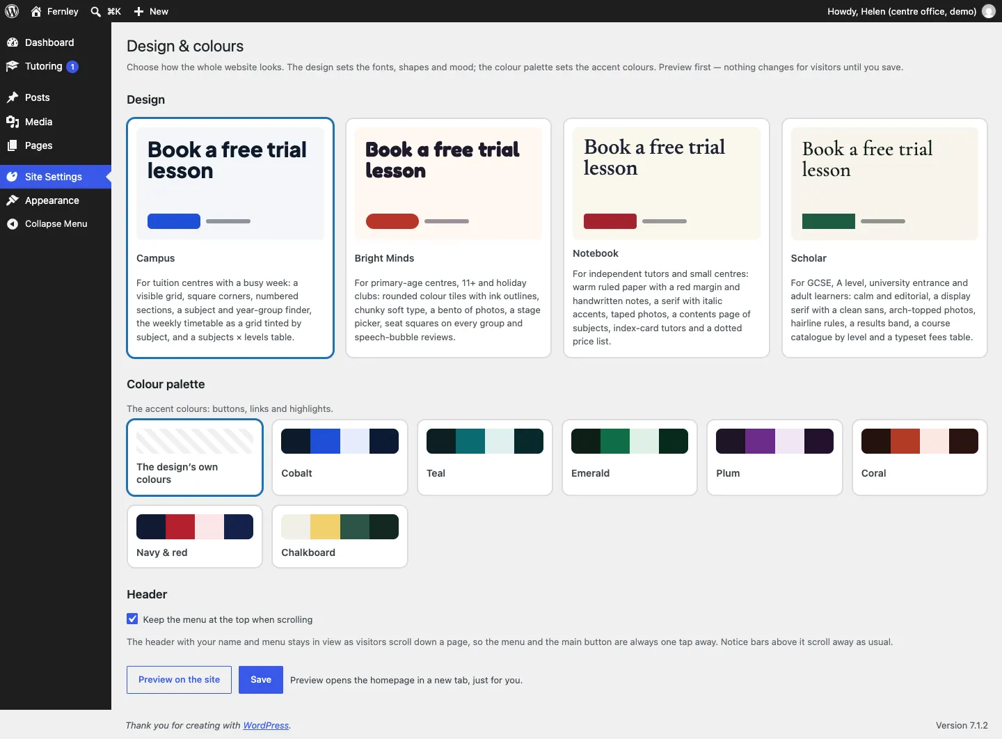 The Design & colours screen with the four design cards (Campus, Bright Minds, Notebook and Scholar), the colour palettes from Cobalt to Chalkboard, the sticky header tick box and the Preview on the site and Save buttons