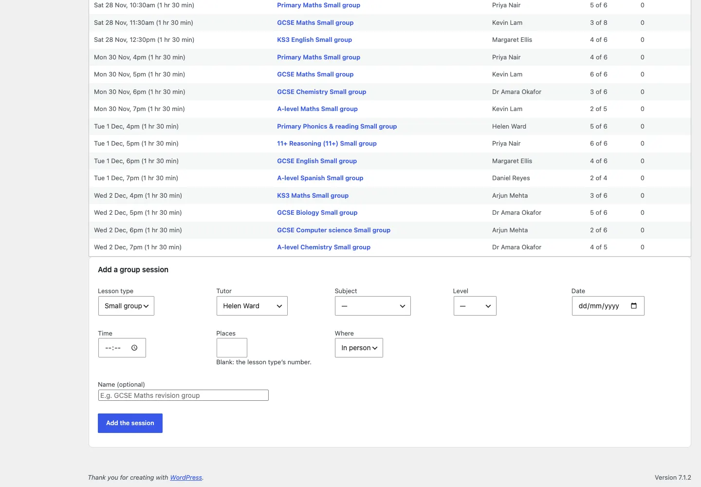 The bottom of the Group sessions screen: the last sessions in the list, then the Add a group session form with Lesson type, Tutor, Subject, Level, Date, Time, Places, Where, an optional Name and the Add the session button