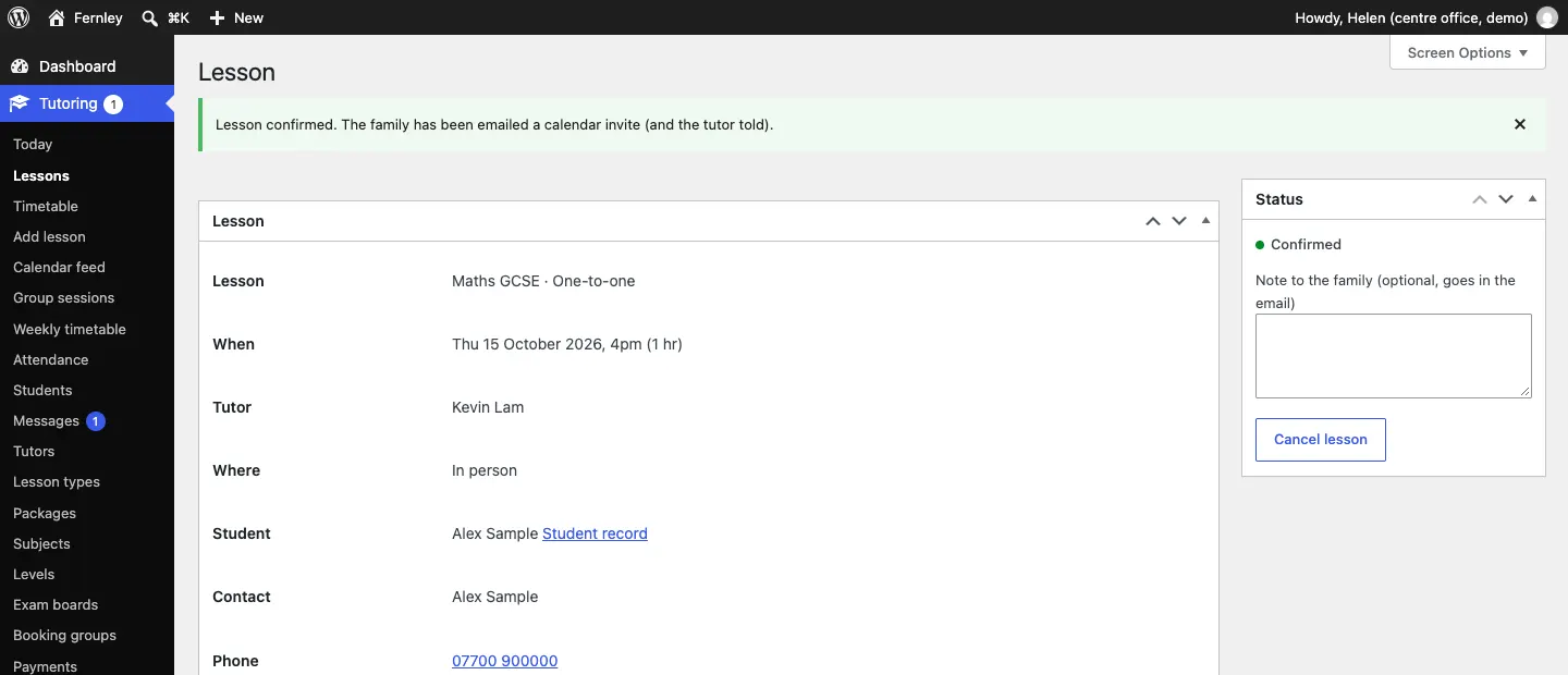 The lesson after confirming, with the message "Lesson confirmed. The family has been emailed a calendar invite (and the tutor told)." and the status now Confirmed with a Cancel lesson button