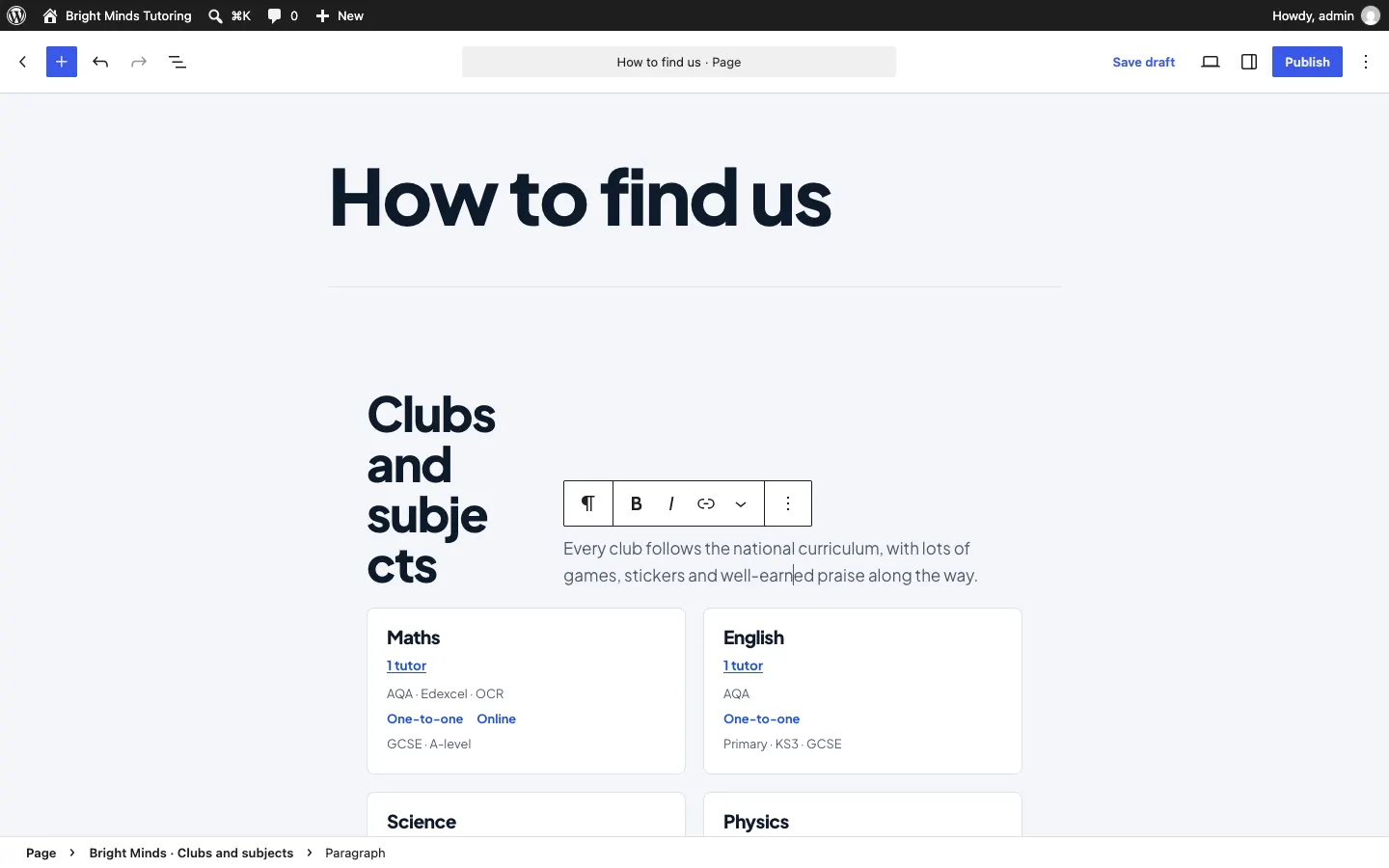A page open in the editor with a paragraph selected: a small toolbar above it shows the paragraph, bold, italic and link buttons, and the address and contact details in the section fill themselves in from the settings