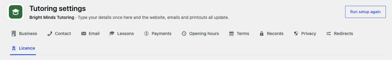 The top of the Tutoring settings screen, with the Run setup again button on the right and the tabs Business, Contact, Email, Lessons, Payments, Opening hours, Terms, Records, Privacy, Redirects and Licence