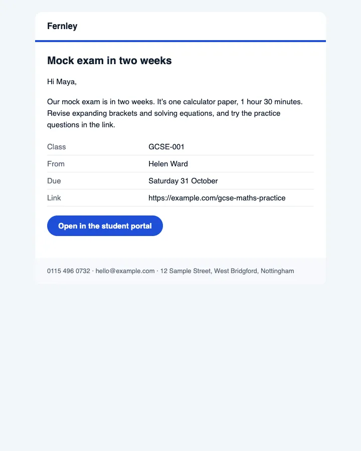 The email a student gets: Hi Maya, the message, the class, who it's from (Helen), the due date and the link, and an Open in the student portal button