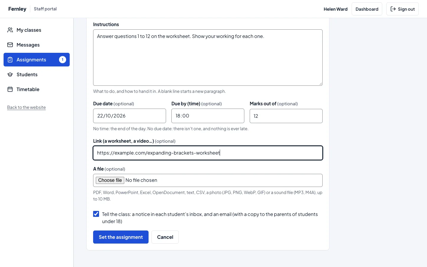 The Set an assignment form: the class GCSE-001, the title, the instructions, the due date and time, marks out of 12, a link, a file, Tell the class ticked, and the Set the assignment button