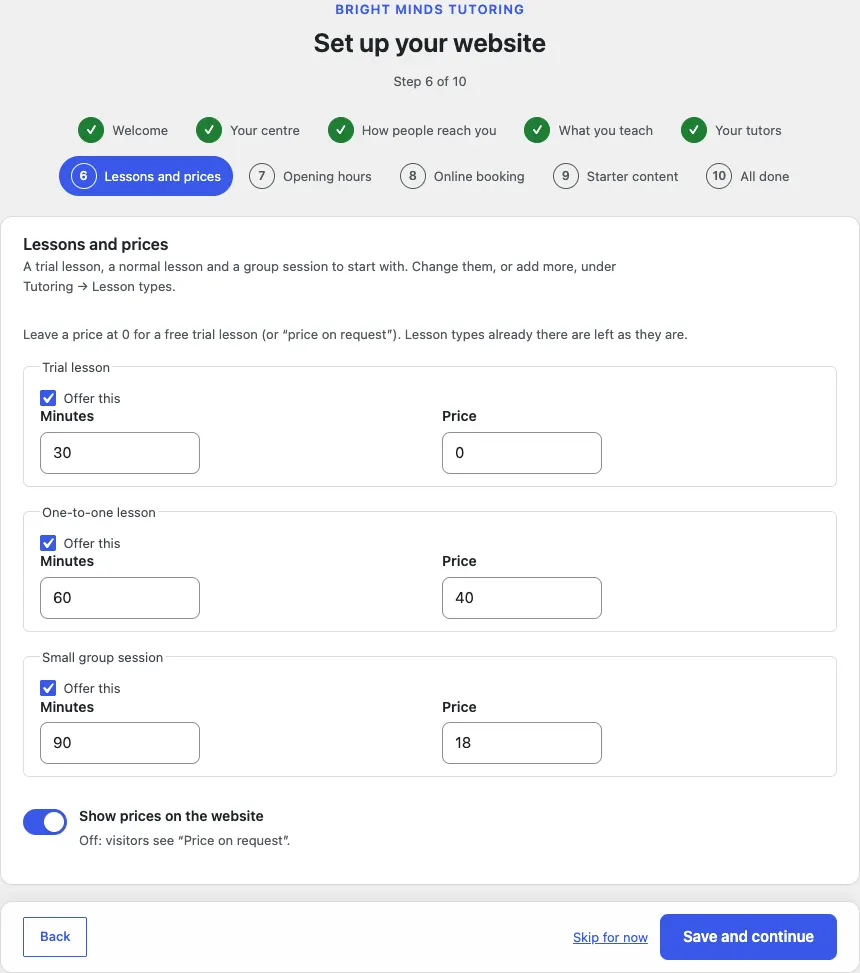 Step 6 of 10, Lessons and prices: Trial lesson 30 minutes at 0, One-to-one lesson 60 minutes at 40, Small group session 90 minutes at 18, each with Offer this ticked, and Show prices on the website switched on