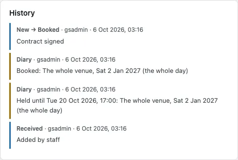 The History card for WH-1008: New → Booked by gsadmin with the reason "Contract signed", Diary: Booked for the whole venue on Sat 2 Jan 2027, Diary: Held until Tue 20 Oct 2026, and Received, Added by staff