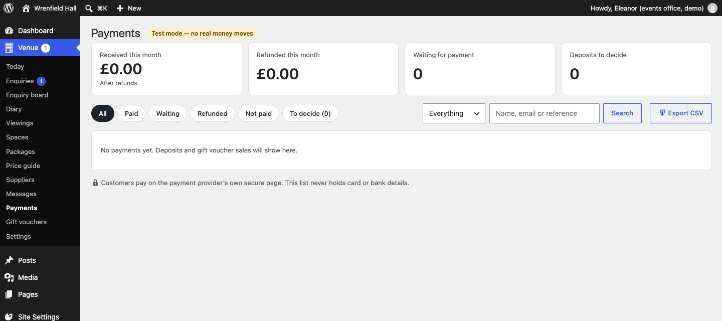 Venue → Payments in the demo: the Test mode label, four totals (Received this month £0.00, Refunded this month £0.00, Waiting for payment 0, Deposits to decide 0), the filter buttons, a search box, Export CSV, and "No payments yet. Deposits and gift voucher sales will show here."