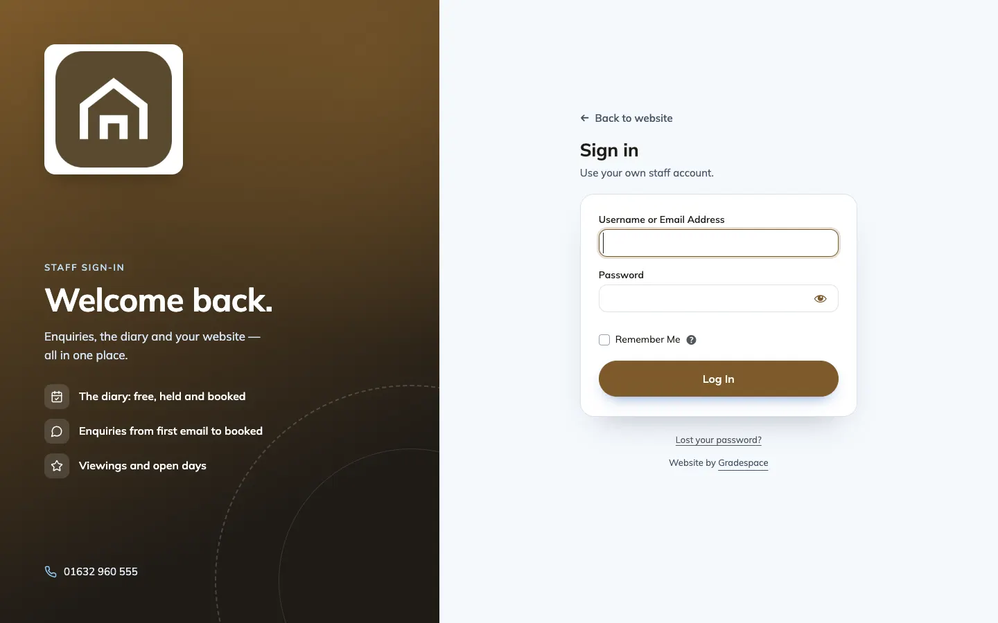 The staff sign-in page: on the left, a panel in the brand colour with the logo, a welcome line, what staff look after here and the phone number; on the right, Back to website, Sign in, "Use your own staff account.", Username or Email Address, Password, Remember Me, a Log In button, Lost your password? and Website by Gradespace