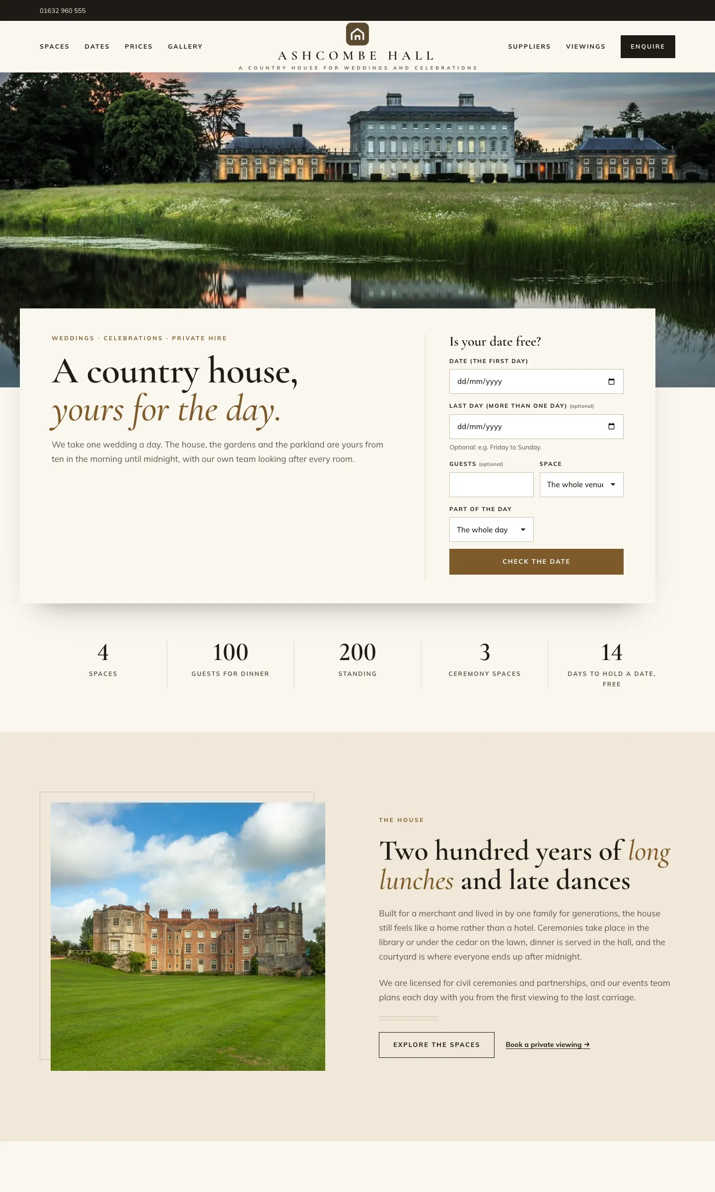 The new Ashcombe Hall home page: a wide photo of a country house, the headline "A country house, yours for the day.", an "Is your date free?" box with date, guests, space and part of the day and a Check the date button, then figures for 4 spaces, 100 guests for dinner, 200 standing, 3 ceremony spaces and 14 days to hold a date